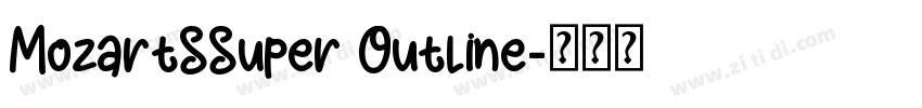 MozartSSuper Outline字体转换